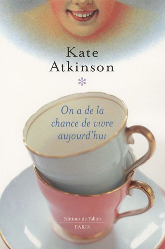ON A DE LA CHANCE DE VIVRE AUJOURD'HUI
