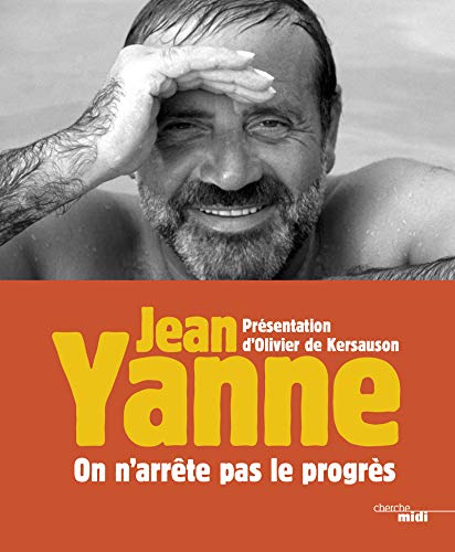 ON N'ARRÊTE PAS LE PROGRÈS