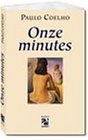 ONZE MINUTES