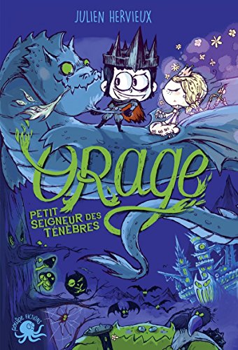 ORAGE, PETIT SEIGNEUR DES TÉNÈBRES