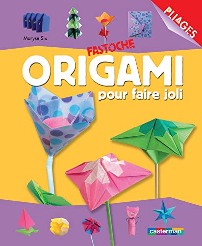 ORIGAMI POUR FAIRE JOLI