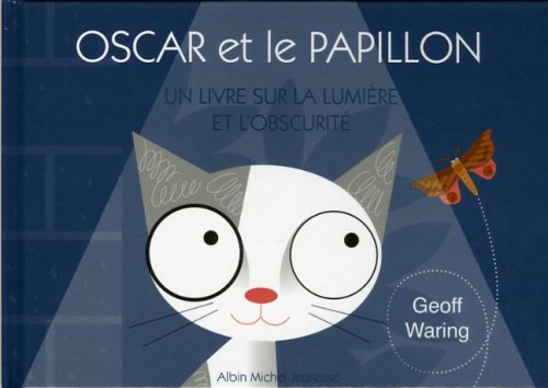 OSCAR ET LE PAPILLON