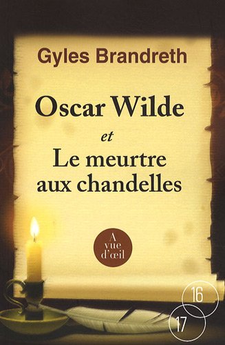 OSCAR WILDE ET LE MEURTRE AUX CHANDELLES