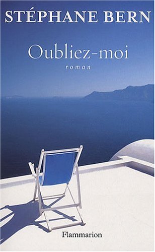 OUBLIEZ-MOI