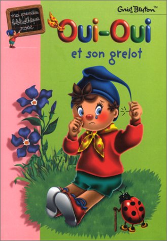 OUI-OUI ET SON GRELOT