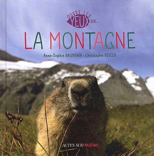 OUVRE LES YEUX SUR LA MONTAGNE