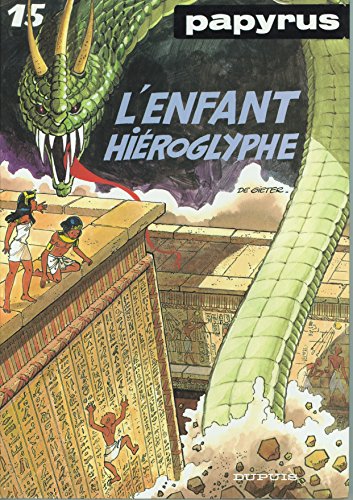 PAPYRUS: L'ENFANT HIEROGLYPHE N°15