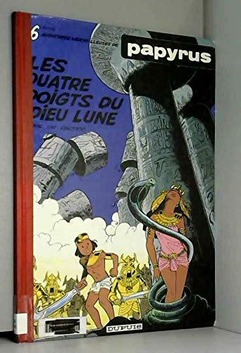 PAPYRUS : LES QUATRE DOIGTS DU DIEU LUNE N° 6