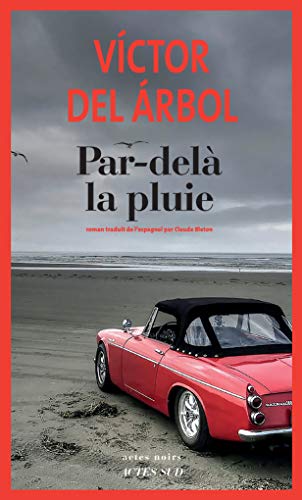 PAR-DELÀ LA PLUIE