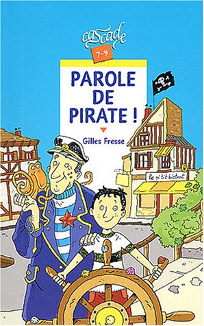 PAROLE DE PIRATE !