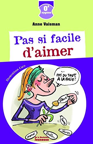 PAS SI FACILE D'AIMER