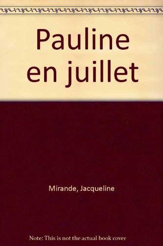 PAULINE EN JUILLET