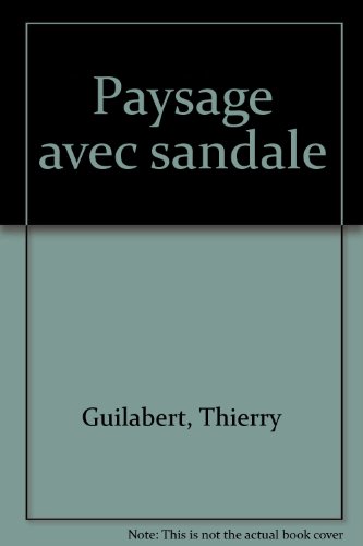 PAYSAGE AVEC SANDALE