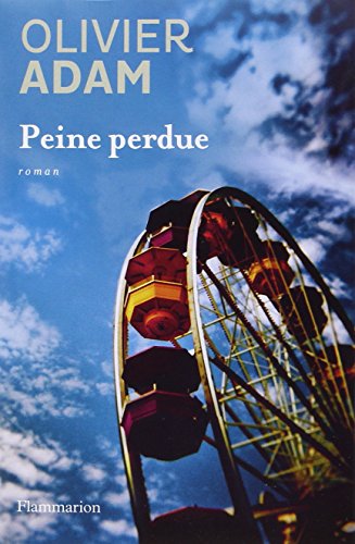 PEINE PERDUE
