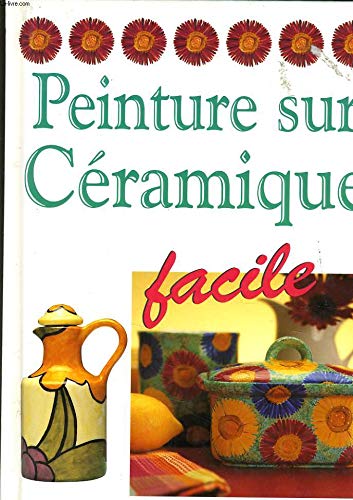 PEINTURE SUR CÉRAMIQUE FACILE