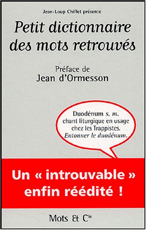 PETIT DICTIONNAIRE DES MOTS RETROUVÉS