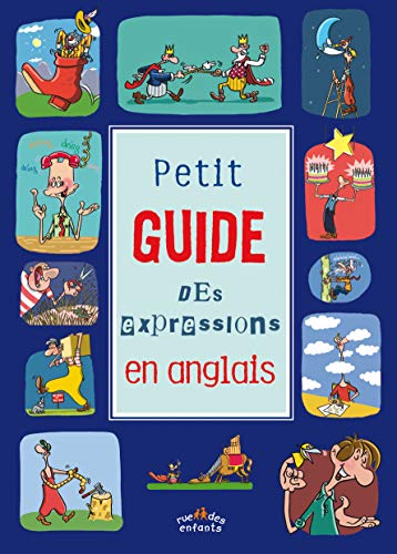 PETIT GUIDE DES EXPRESSIONS EN ANGLAIS