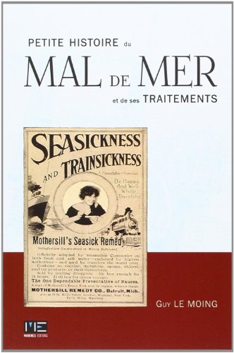PETITE HISTOIRE DU MAL DE MER ET DE SES TRAITEMENTS