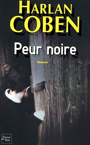 PEUR NOIRE