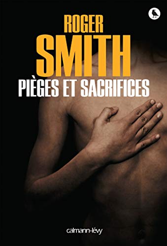 PIEGES ET SACRIFICES