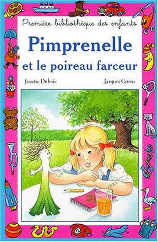 PIMPRENELLE ET LE POIREAU FARCEUR