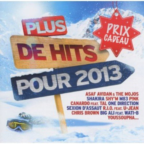 PLUS DE HITS POUR 2013