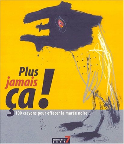 PLUS JAMAIS ÇA !