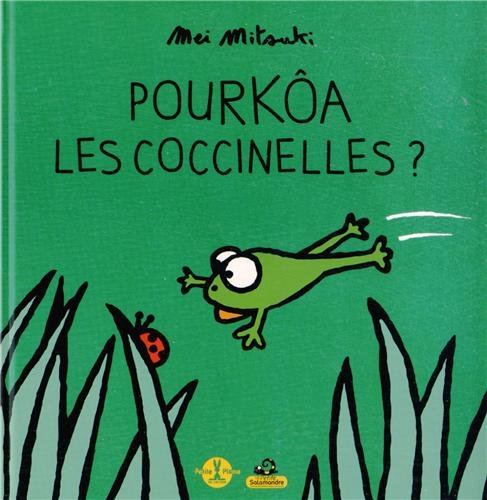 POURQUÔA LES COCCINELLES?