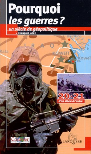 POURQUOI LES GUERRES ?