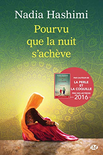 POURVU QUE LA NUIT S'ACHÈVE