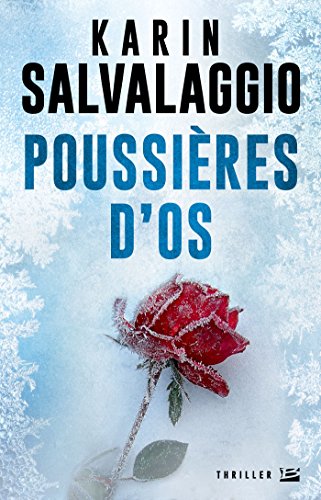 POUSSIÈRES D'OS