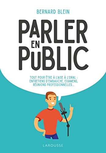 PRENDRE LA PAROLE EN PUBLIC