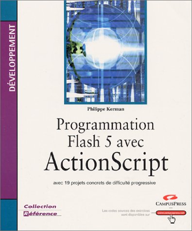 PROGRAMMATION FLASH 5 AVEC ACTIONSCRIPT