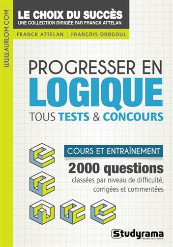 PROGRESSER EN LOGIQUE