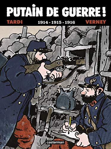 PUTAIN DE GUERRE 1914-1915-1916