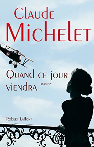 QUAND CE JOUR VIENDRA