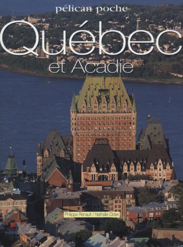 QUÉBEC ET ACADIE