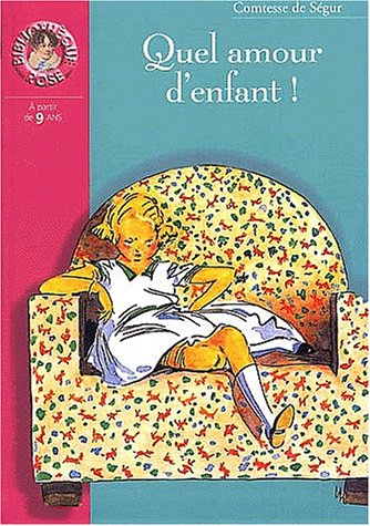 QUEL AMOUR D'ENFANT !