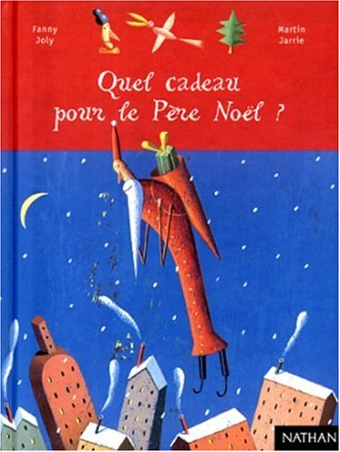 QUEL CADEAU POUR LE PÈRE NOËL ?