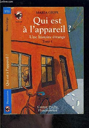 QUI EST À L'APPAREIL ?