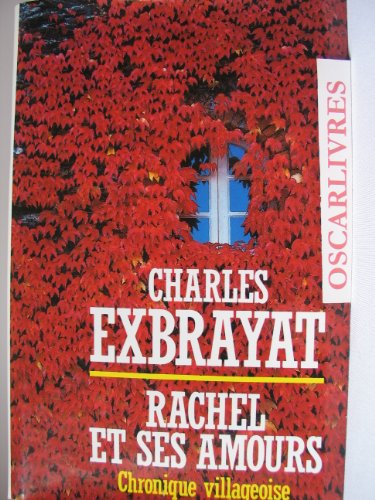 RACHEL ET SES AMOURS