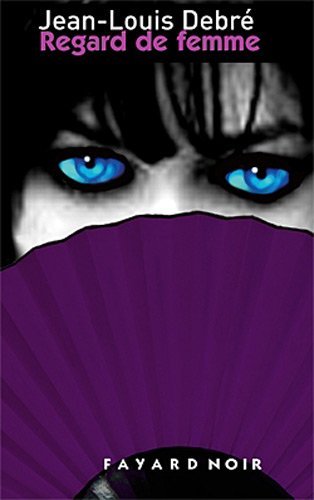 REGARD DE FEMME