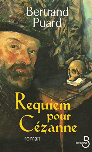 REQUIEM POUR CÉZANNE