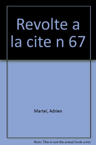 RÉVOLTE À LA CITÉ DE TRANSIT