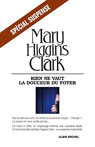RIEN NE VAUT LA DOUCEUR DU FOYER