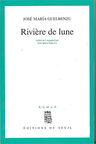 RIVIÈRE DE LUNE