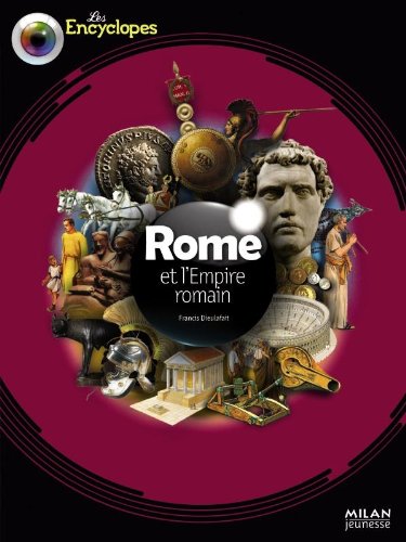 ROME ET L'EMPIRE ROMAIN
