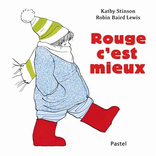 ROUGE C'EST MIEUX