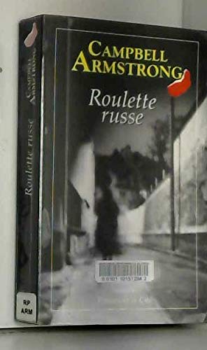 ROULETTE RUSSE
