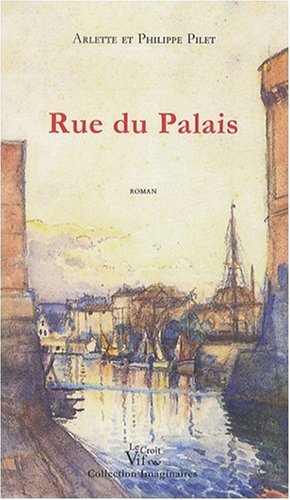 RUE DU PALAIS
